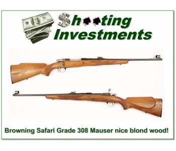 Browning Safari Grade 308 50’s Belgium Mauser!